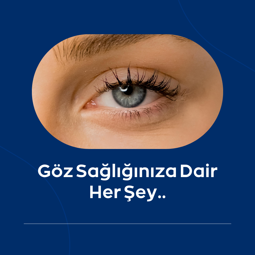 Oftalmoloji Ürünleri